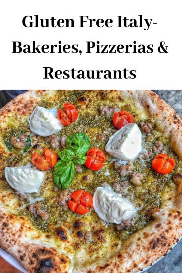 Gluten Free Italy- Bakeries, Pizzerias & Restaurants - A Different Kind